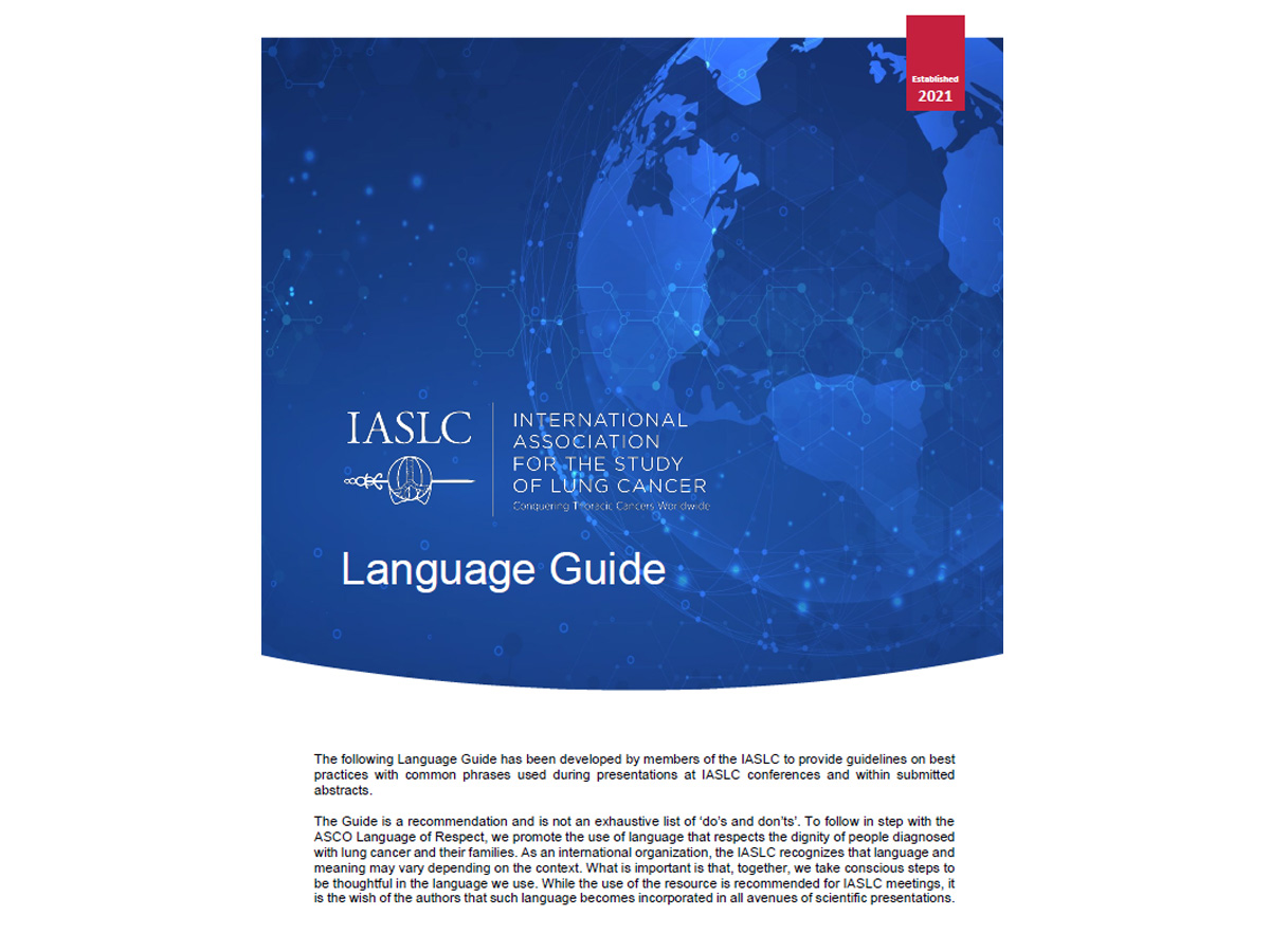 The IASLC Language Guide: A Lexicon of Healing for Lung Cancer and Beyond